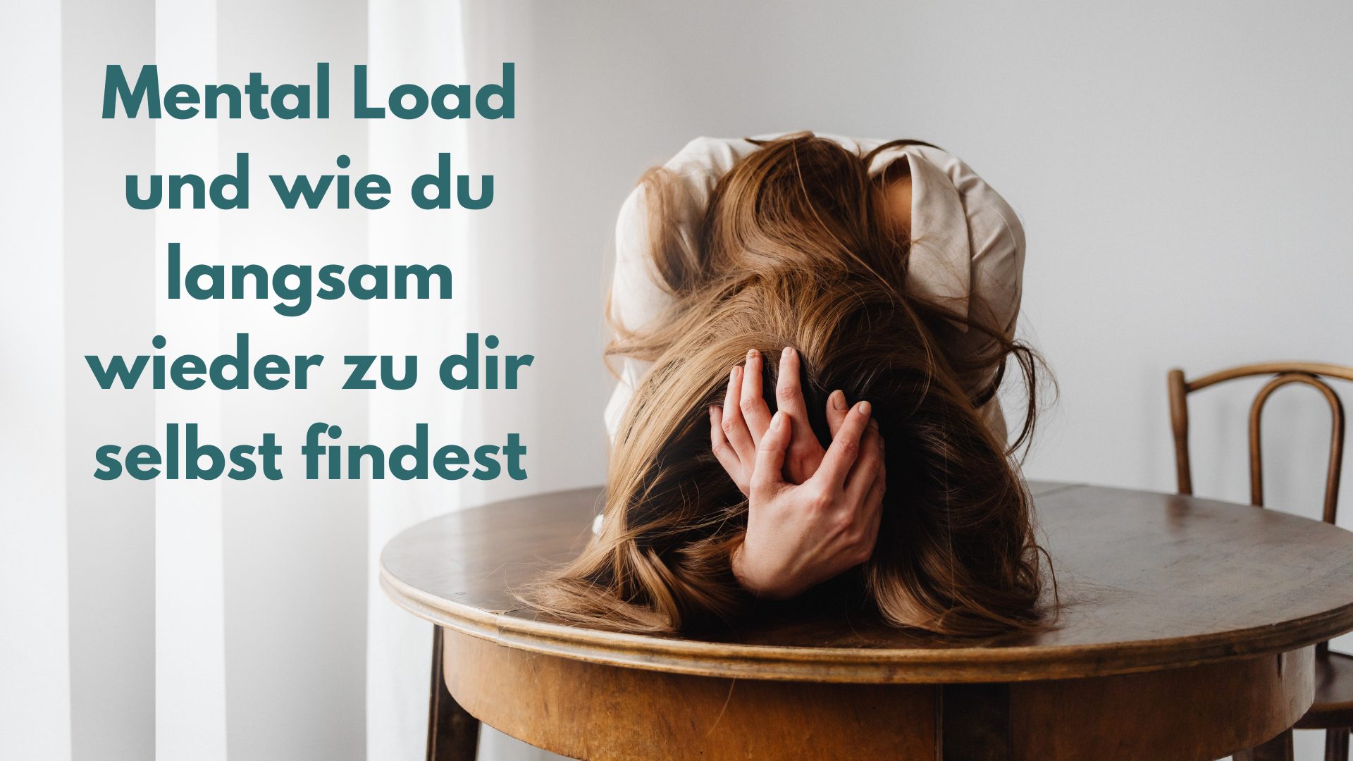 Blog Mental Load und wie du langsam wieder zu dir selbst findest