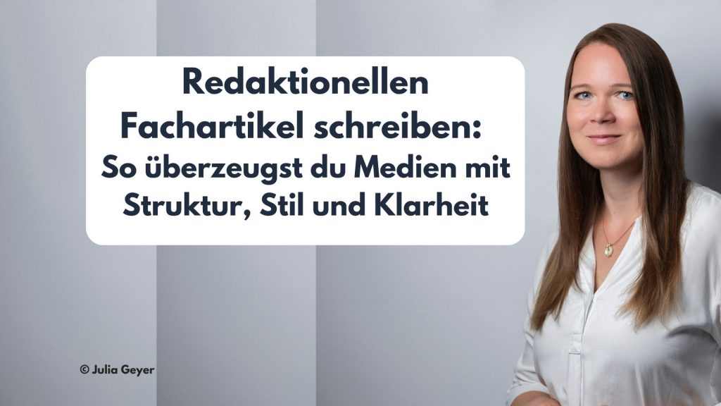 Redaktionellen Fachartikel schreiben: So überzeugst du Medien mit Struktur, Stil und Klarheit Redaktionellen Fachartikel schreiben: So überzeugst du Medien mit Struktur, Stil und Klarheit