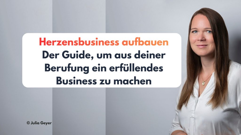 Herzensbusiness aufbauen